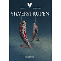 Siri Pettersen Silverstrupen (inbunden)