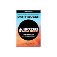 Absurd Ventures A BETTER PARADISE (inbunden, eng)