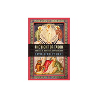 University of notre dame press The Light of Tabor (inbunden, eng)