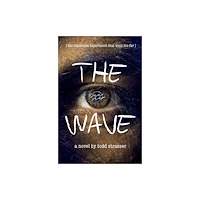 Not Stated The Wave (häftad, eng)