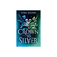Little, Brown Book Group A Crown So Silver (häftad, eng)