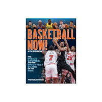 Firefly Books Ltd Basketball Now! (häftad, eng)