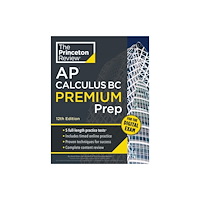 Random House USA Inc Princeton Review AP Calculus BC Premium Prep, 12th Edition (häftad, eng)