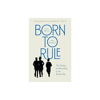 Harvard university press Born to Rule (häftad, eng)