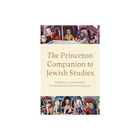 Princeton University Press The Princeton Companion to Jewish Studies (inbunden, eng)