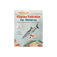 Tuttle Publishing Filipino Folktales for Children (inbunden, eng)