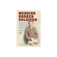 Southern Illinois University Press Mending Broken Soldiers (häftad, eng)