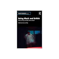 Taylor & francis ltd Being Black and British (häftad, eng)