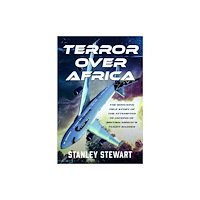 Pen & Sword Books Ltd Terror Over Africa (inbunden, eng)