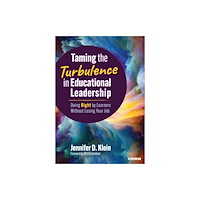 Sage publications inc Taming the Turbulence in Educational Leadership (häftad, eng)
