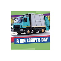 Capstone Global Library Ltd A Bin Lorry's Day (inbunden, eng)