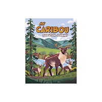 Capstone Global Library Ltd My Caribou Migration Journey (häftad, eng)