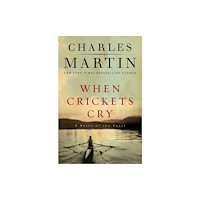 Thomas nelson publishers When Crickets Cry Deluxe Edition (inbunden, eng)