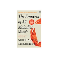 HarperCollins Publishers The Emperor of All Maladies (häftad, eng)