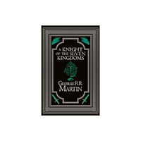 HarperCollins Publishers A Knight of the Seven Kingdoms Collector’s Edition (inbunden, eng)