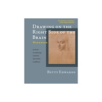 Not Stated Drawing on the Right Side of the Brain Workbook (häftad, eng)