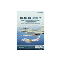 Helion & Company Air-to-Air Missiles, Development and Combat Across 80 Years Volume 1 (häftad, eng)