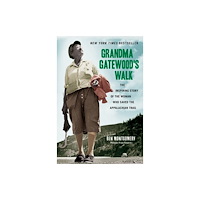 Chicago Review Press Grandma Gatewood's Walk (häftad, eng)