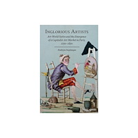 University of Delaware Press Inglorious Artists (häftad, eng)