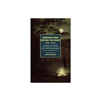 New York Review Books Memoirs from Beyond the Grave: 1815 -1830 (häftad, eng)