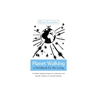 Collective Ink Planet Walking, a Handbook for the Living (häftad, eng)