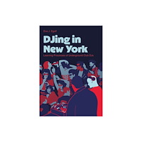 Intellect DJing in New York (inbunden, eng)