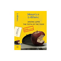 Hachette India Arsene Lupin 7: The Teeth of the Tiger (häftad, eng)