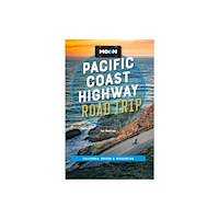 Avalon Travel Publishing Moon Pacific Coast Highway Road Trip (Fifth Edition) (häftad, eng)