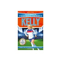 John Blake Publishing Ltd Ultimate Football Heroes: Kelly (häftad, eng)