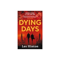 Whitefox Publishing Ltd Dying Days (häftad, eng)