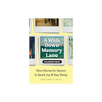 Not Stated A Walk Down Memory Lane (häftad, eng)