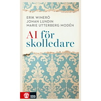 Erik Winerö AI för skolledare (inbunden)