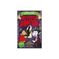 Sweet Cherry Publishing My Cousin, Dracula (Gruesomely Good and Monstrously Misunderstood) (häftad, eng)