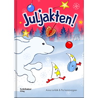 Anna Lorfalk Juljakten (inbunden)