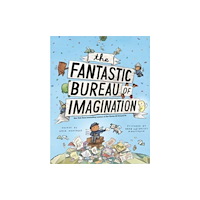 Not Stated The Fantastic Bureau of Imagination (häftad, eng)