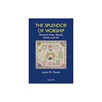 Manohar Publishers and Distributors Splendour of Worship (inbunden, eng)