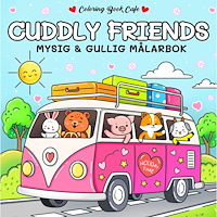 Legind Målarbok : Cozy Cuddly Friends