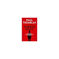 Paul Tremblay Horror Movie (pocket, eng)