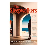 Scarlett Thomas The Sleepwalkers (pocket, eng)
