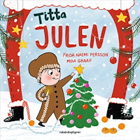 Frida Naemi Persson Titta julen (bok, board book)