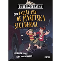 Jørn Lier Horst Dubbeldeckarna och fallet med de mystiska stölderna (inbunden)