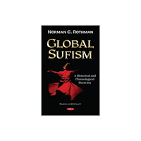 Nova Science Publishers Inc Global Sufism (häftad, eng)