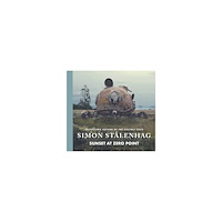 Simon Stalenhag Sunset at Zero Point (inbunden, eng)