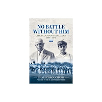 Helion & Company No Battle Without Him (häftad, eng)