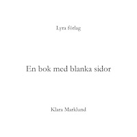 Klara Marklund En bok med blanka sidor (inbunden)