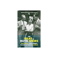Two Rivers Press The Rilke of Ruth Spiers (häftad, eng)
