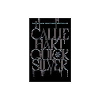 Callie Hart Quicksilver (inbunden, eng) (Skadad)