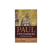 William B. Eerdmans Publishing Company Paul, a New Covenant Jew (häftad, eng)