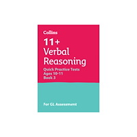 HarperCollins Publishers 11+ Verbal Reasoning Quick Practice Tests Age 10-11 (Year 6) Book 3 (häftad, eng)