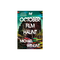 St Martin's Press The October Film Haunt (inbunden, eng)
